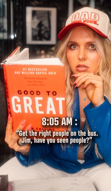 8:05 AM: Good to Great, get the right people on the bus.